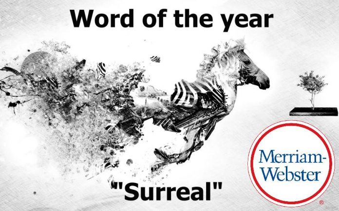 merriam-webster-word-of-the-year-surreal merriam-webster-word-of-the-year-surreal