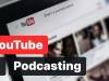YouTube Music Looking to Add Podcasts to Its 80 Million Users